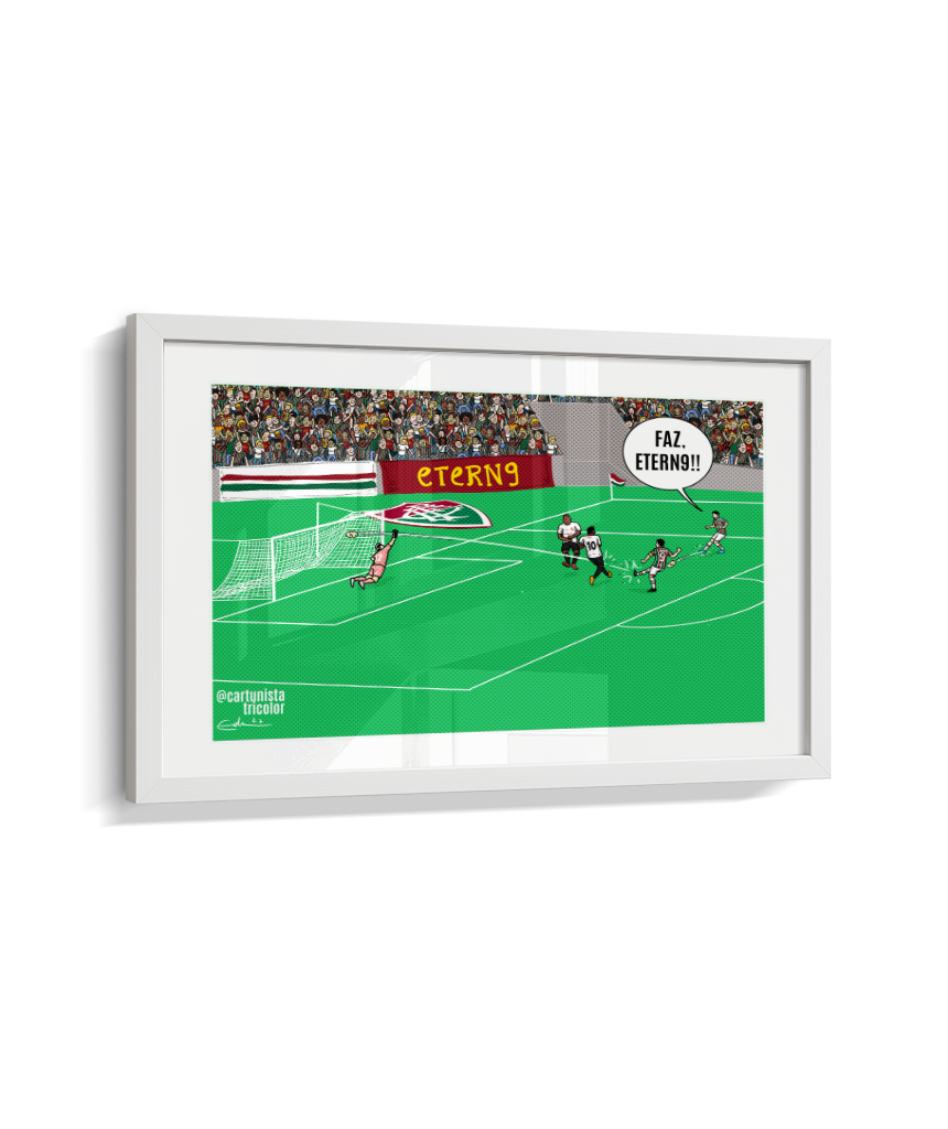 Quadro Decorativo O Último Gol do Fred - Etern9 Fluminense