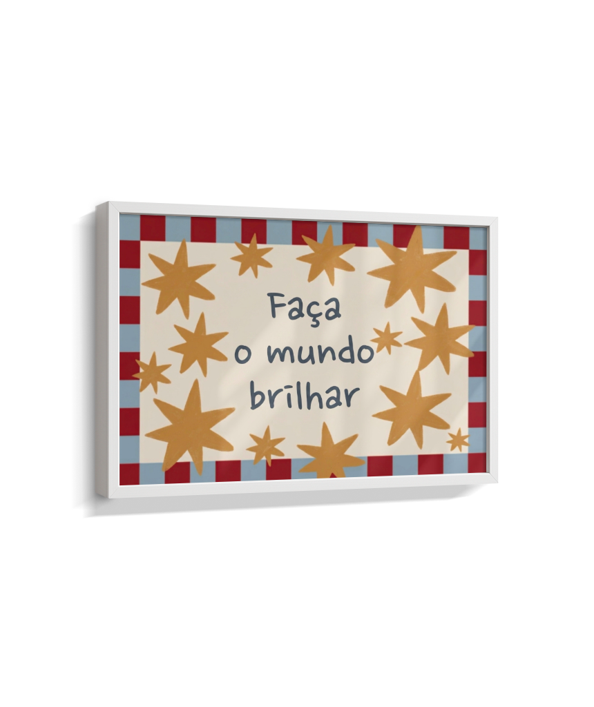 Faça o mundo brilhar (horizontal)