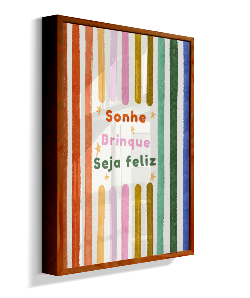 Sonhe, brinque, seja feliz (colorido)