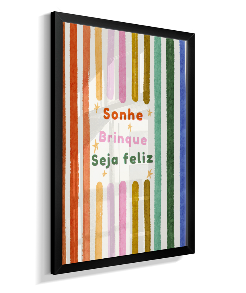 Sonhe, brinque, seja feliz (colorido)